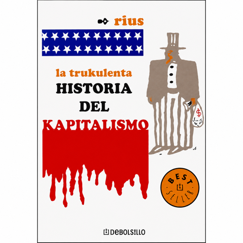 La trukulenta historia del kapitalismo